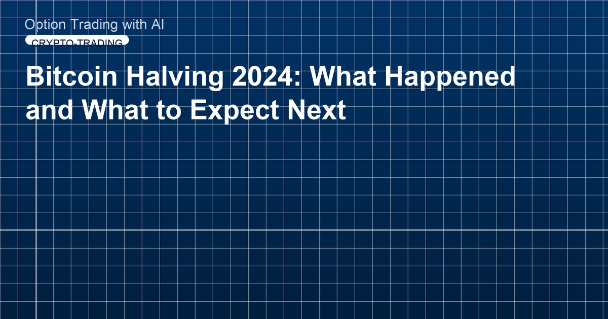 Bitcoin Halving 2024: What Happened and What to Expect Next